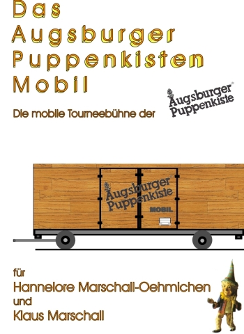 1. Deutschland Tournee Augsburger Puppenkiste 1998/99 - Das Augsburger PuppenkistenMobil - Das Buch